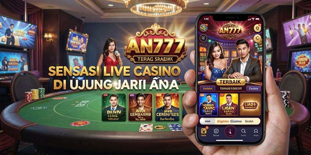Tampilan gameplay Live Casino yang menegangkan dan interaktif di AN777.
